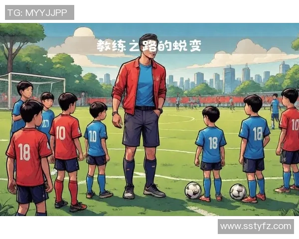 足球明星成长历程中的蜕变与挑战如何塑造他们的职业生涯与人生观